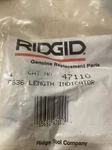 Ridgid Length Indicator Part No.. Fixed Price $14.00.