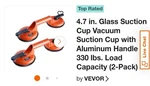 Vevor Suction Cups For Moving Glass. Fixed Price $14.54.