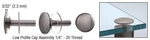 C.r. Laurence Lpc34gm Crl Gun Metal Low Profile Standoff Cap Assembly For 3/4". Fixed Price $25.51.
