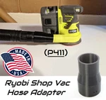 Ryobi 6 Gallon Shop Vacuum (p770id) To One+ Random Orbit Sander Adapter P411. Fixed Price $8.79.